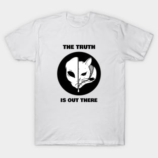 The Truth Is Out There T-Shirt